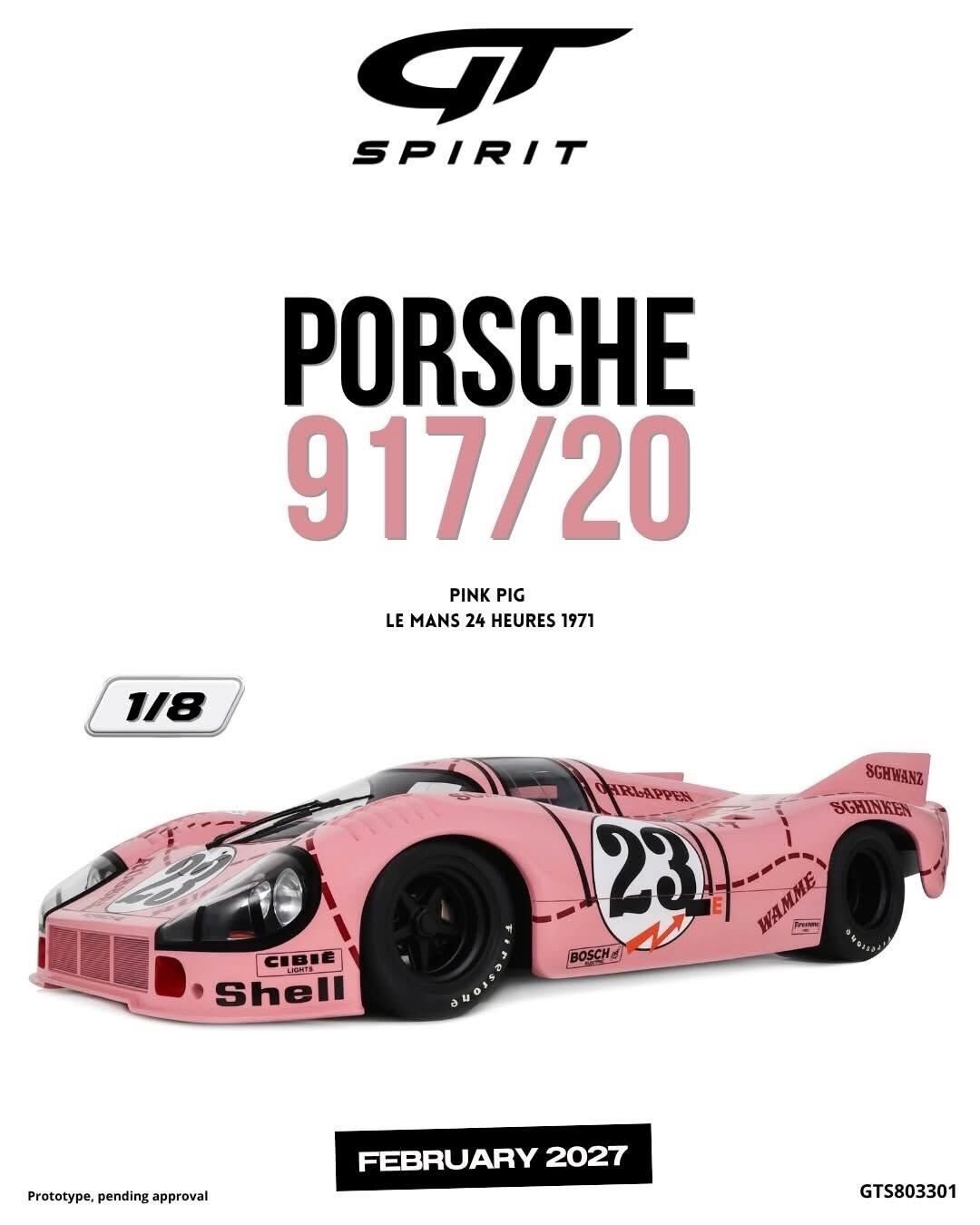 預訂 (訂金$3000) (預訂價$8082) :1/8 GT SPIRIT PORSCHE 917/20 PINK PIG LE MANS 24 HEURES 1971 (GTS803301)