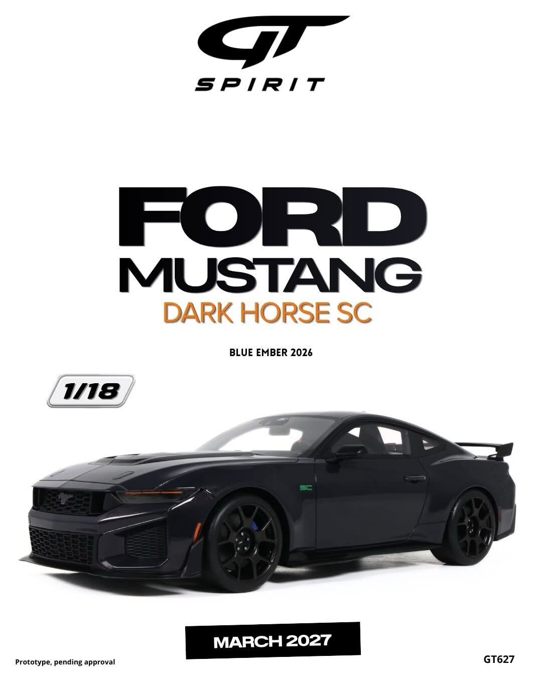 預訂 (訂金$300) (預訂價$801) :1/18 GT SPIRIT FORD MUSTANG DARK HORSE SC BLUE EMBER 2026 (GT627)