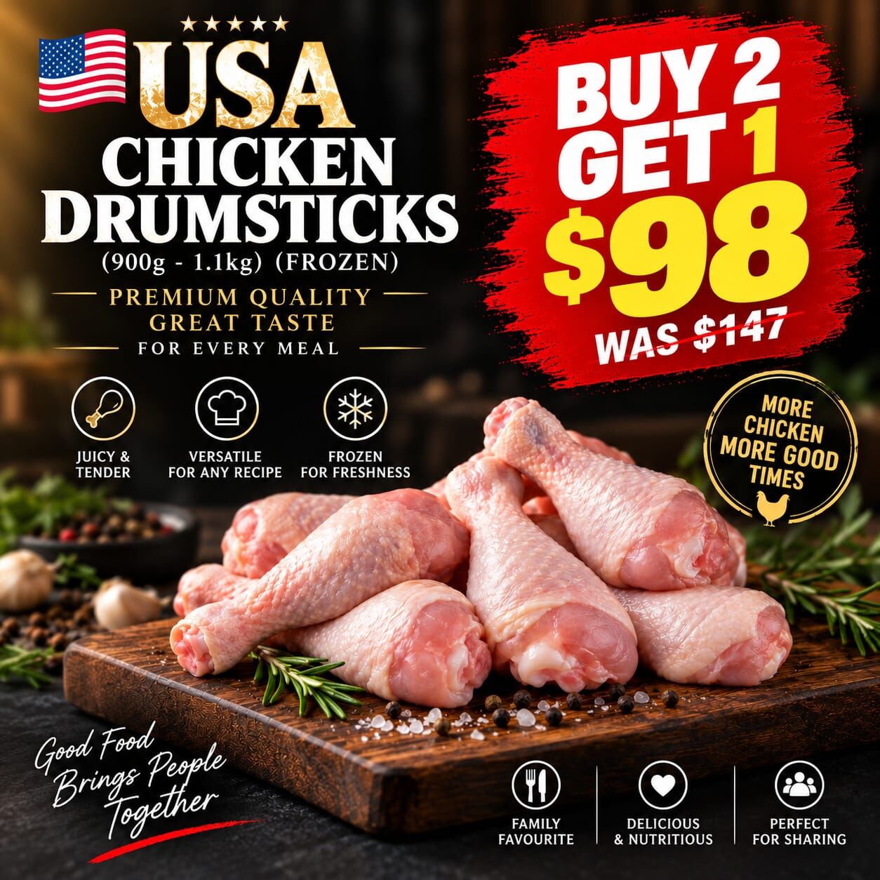 USA Chicken Drumsticks (900g -1.1kg) (Frozen) Buy 2 Get 1