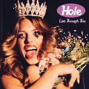 Hole - Live Through this (CD)