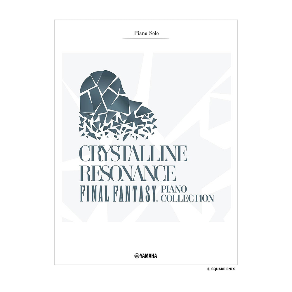 鋼琴譜 120028 上級 Crystalline Resonance - FINAL FANTASY