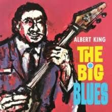 Albert King - The Big Blues (CD)