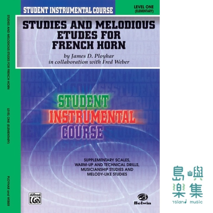 Student Instrumental Course: Studies and Melodious Etudes for French Horn, Level I