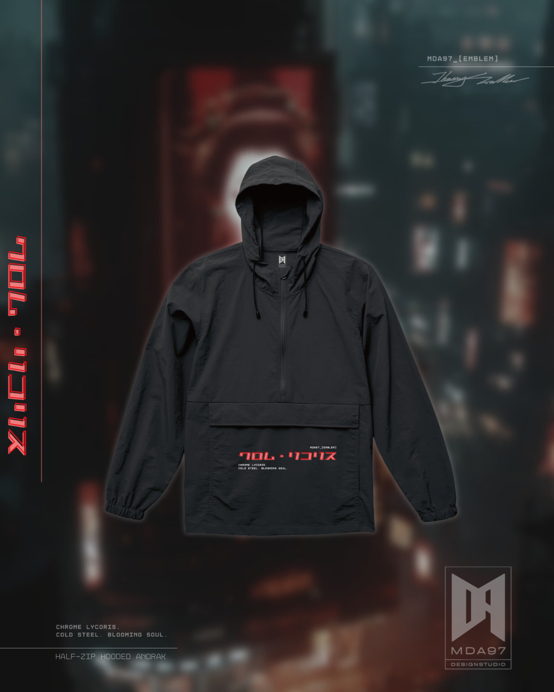 MDA97- 鉻色彼岸花 半拉鍊連帽風衣 HALF-ZIP HOODED ANORAK
