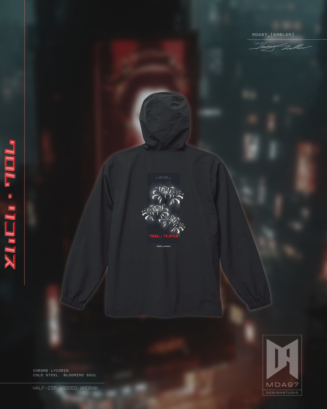 MDA97- 鉻色彼岸花 半拉鍊連帽風衣 HALF-ZIP HOODED ANORAK