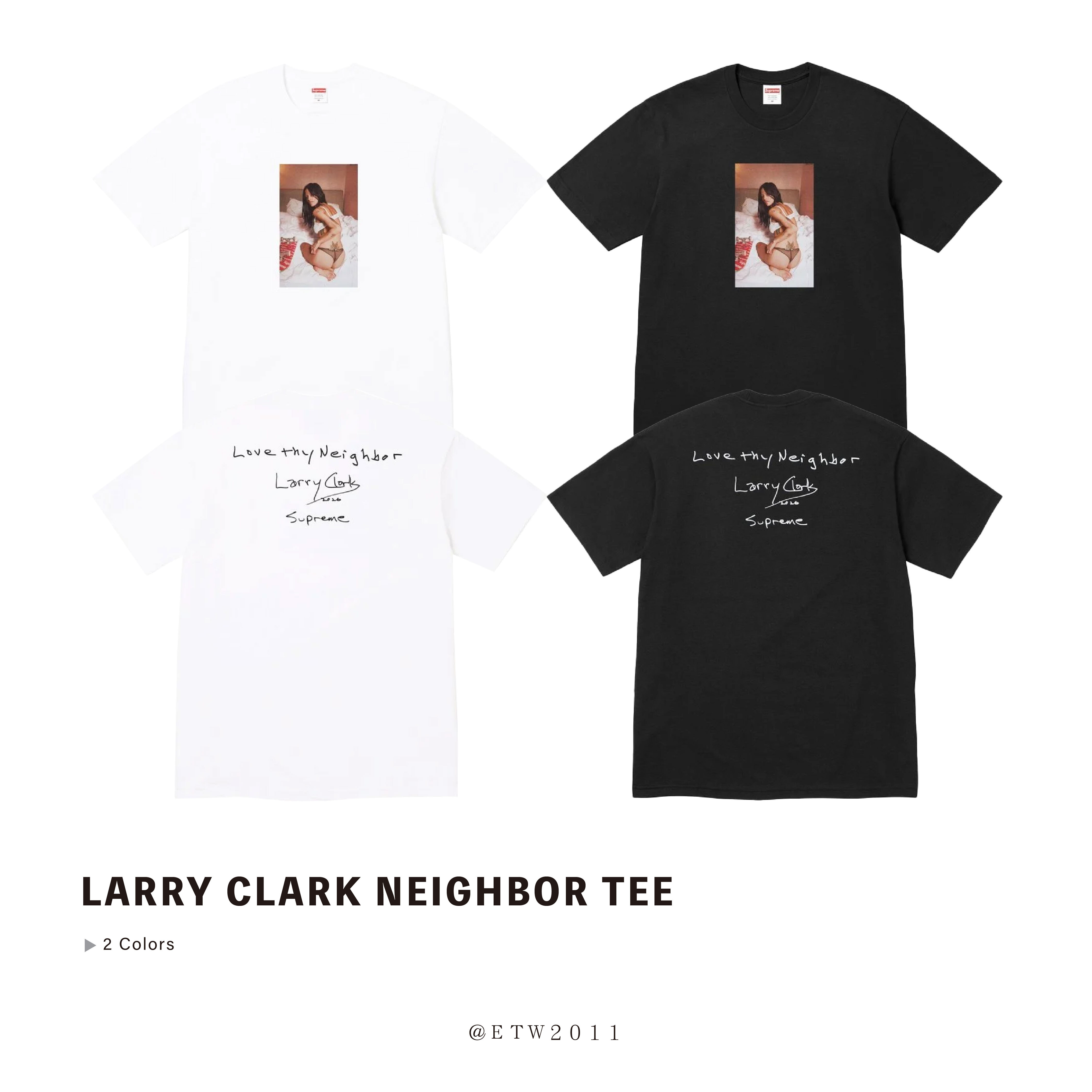 ☆ETW☆【EASY TO WEAR】SUPREME Larry Clark Neighbor Tee 藝術家 攝影師 短t 春夏