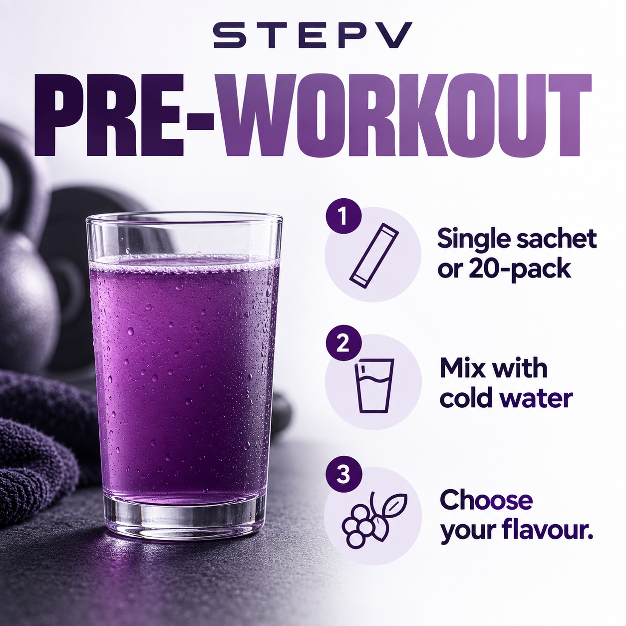 STEPV Pre-Workout • Single Sachet / 20-Pack Features EN