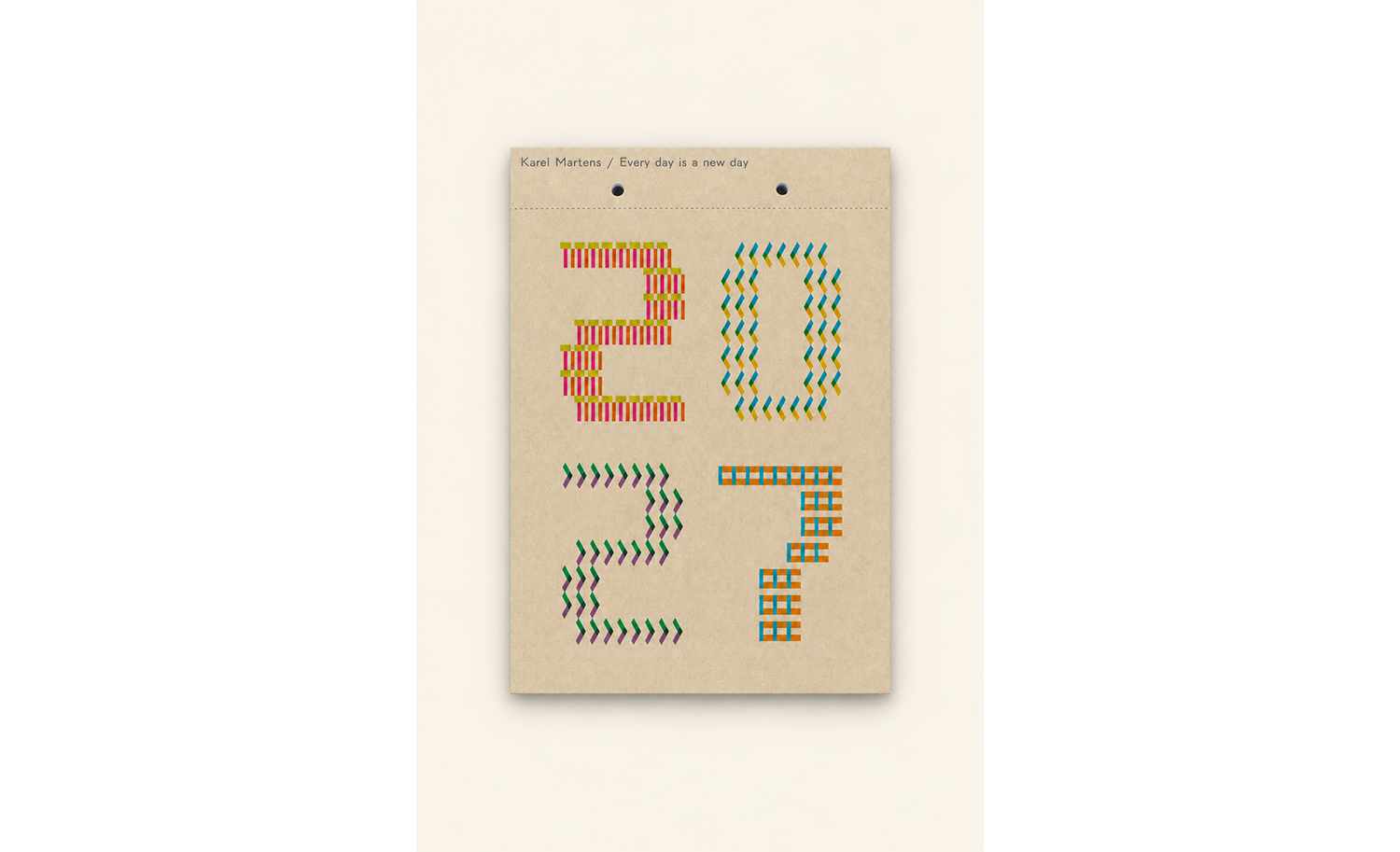 Karel Martens: Every day is a new day 2027