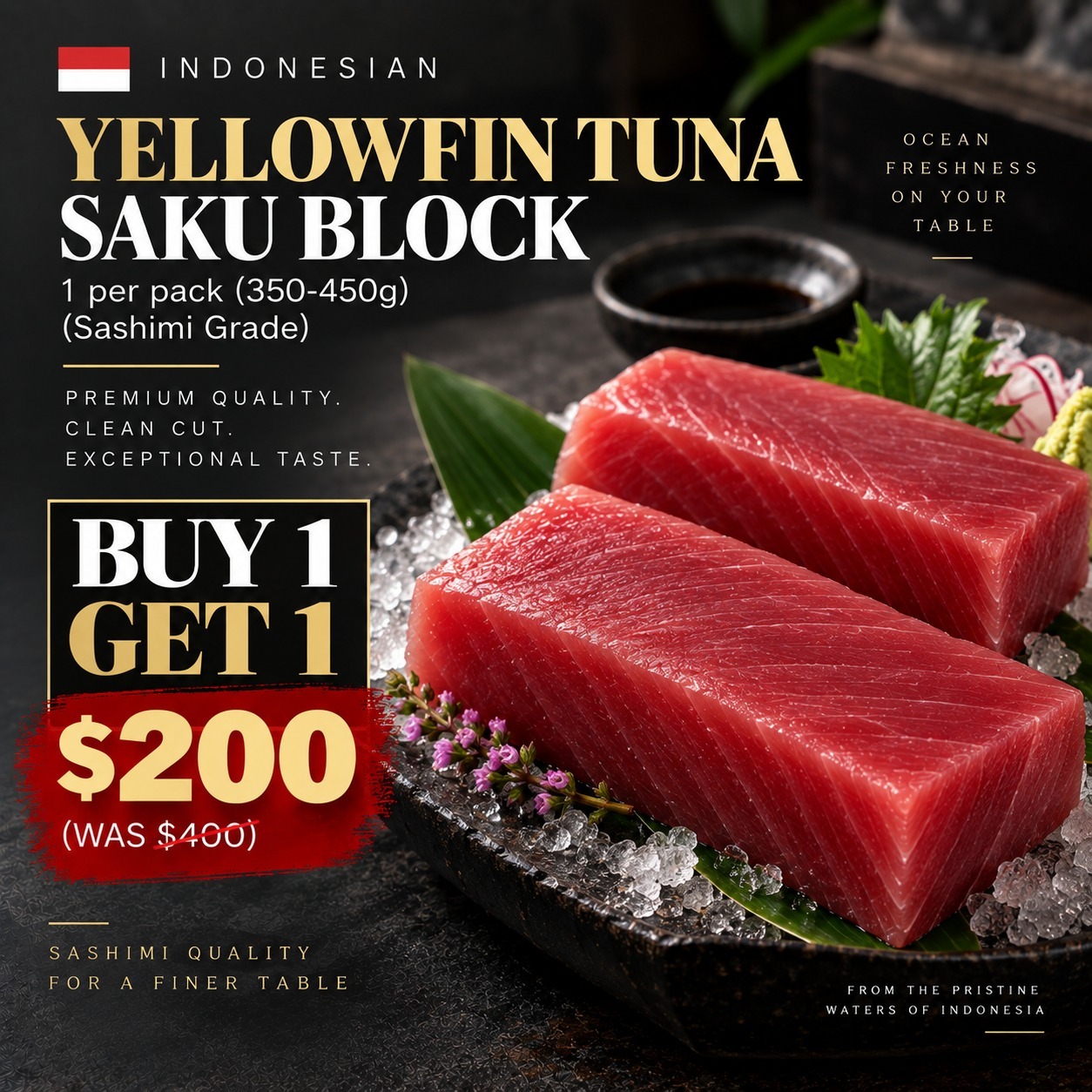 Indonesian Yellowfin Tuna Saku block - Buy 1 Get 1 $200 (was $400)