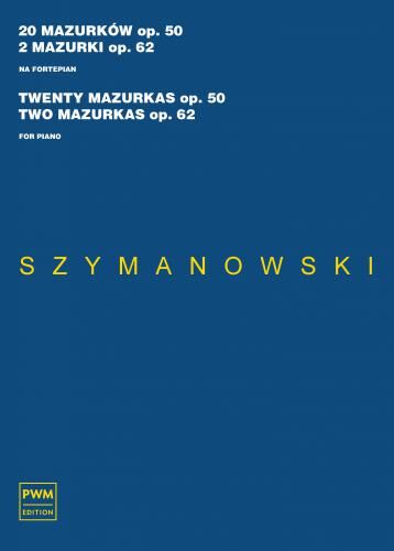 《Szymanowski: 20 Mazurkas Op. 50, 2 Mazurkas Op. 62》波蘭國家版