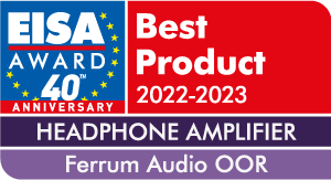 EISA Award Best Product 2022-2023 Headphone Amplifier Ferrum Audio OOR