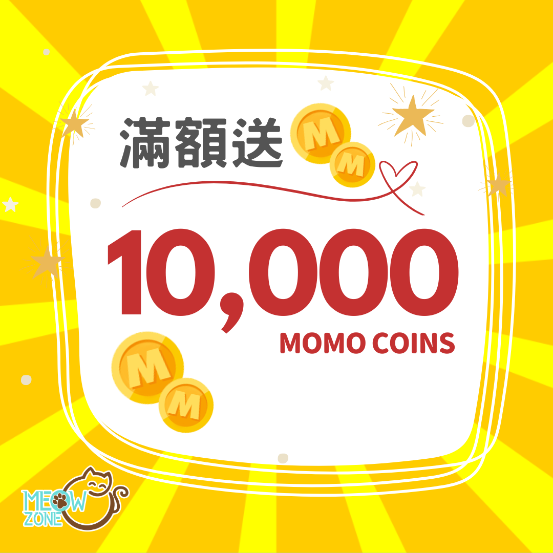 10,000 MOMO COINS