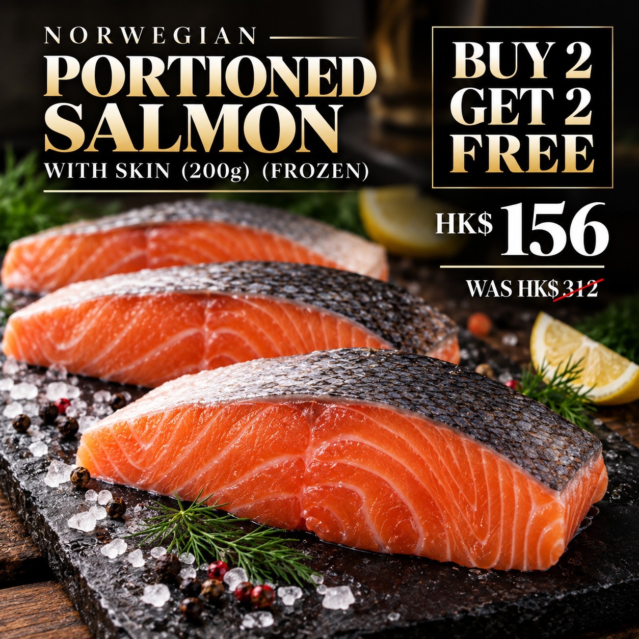 Norweigian Portioned Salmon (with skin) (200g) (Frozen) Buy 2 Get 2