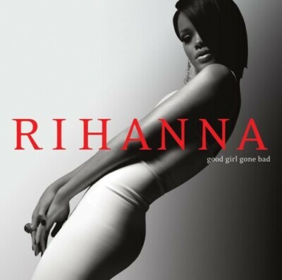 Rihanna - Good Girl Gone Bad (CD)