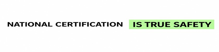 Cube safety copy: national certification is what real safety means