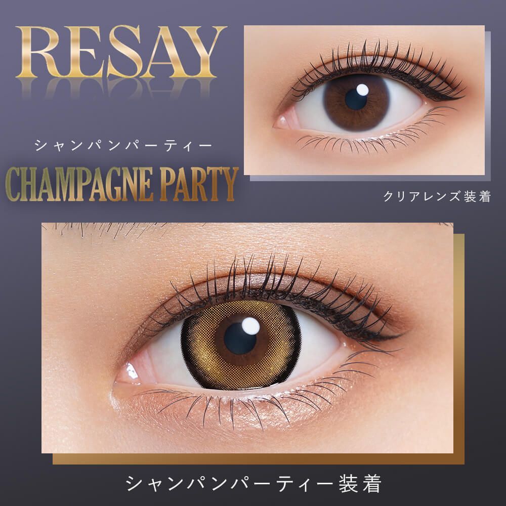 Resay 1 Day (Champagne Party) (10P)
