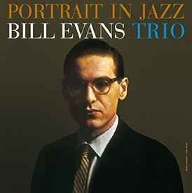 BILL EVANS TRIO - PORTRAIT IN JAZZ LP