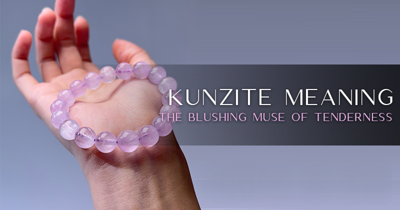 Kunzite Meanings, Benefits & Metaphysical Properties