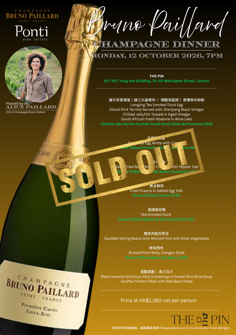 Bruno Paillard Wine Dinner at The Pin (12th October, Monday)