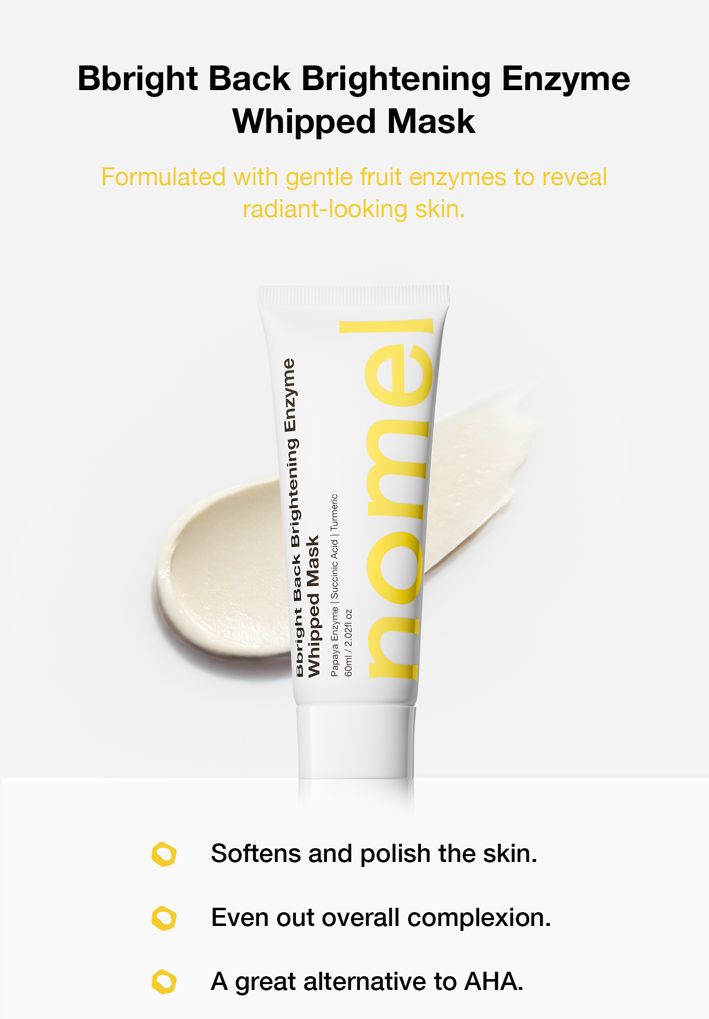 nomel Bbright Back Brightening Enzyme Whipped Mask key visual, the rescue mask for dull, tired skin after late nights