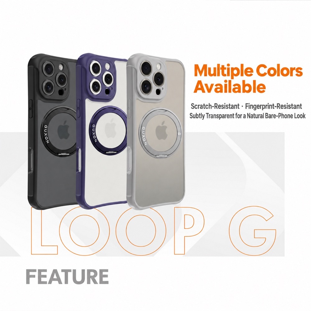 LOOP G case available in multiple colours, scratch-resistant and fingerprint-resistant