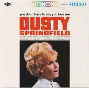Dusty Springfield ~ You Don't Have To Say You Love Me (白膠) (LP)