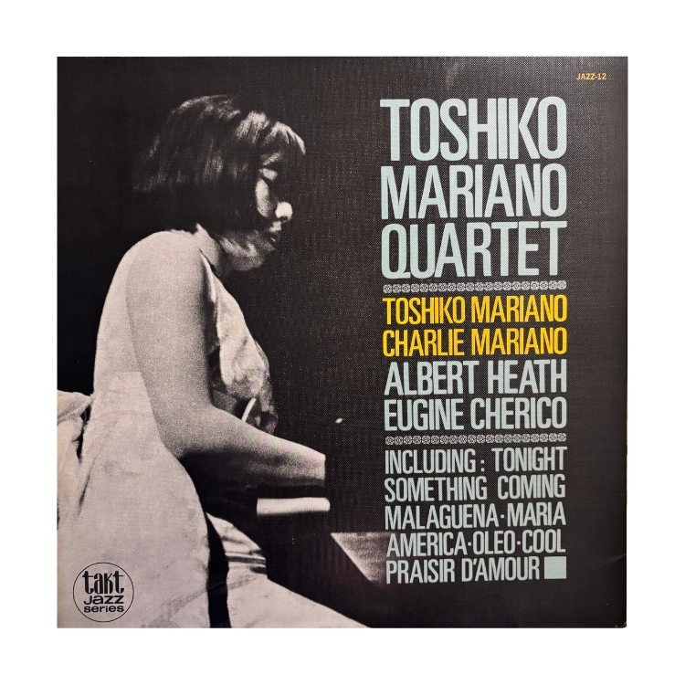 秋吉敏子 – Toshiko Mariano Quartet 首版
