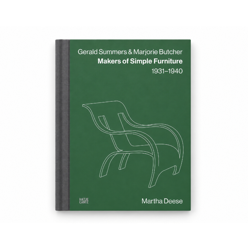 Gerald Summers & Marjorie Butcher: Makers of Simple Furniture, 1931–1940