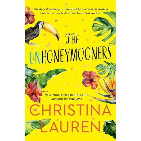 The Unhoneymooners by Christina Lauren